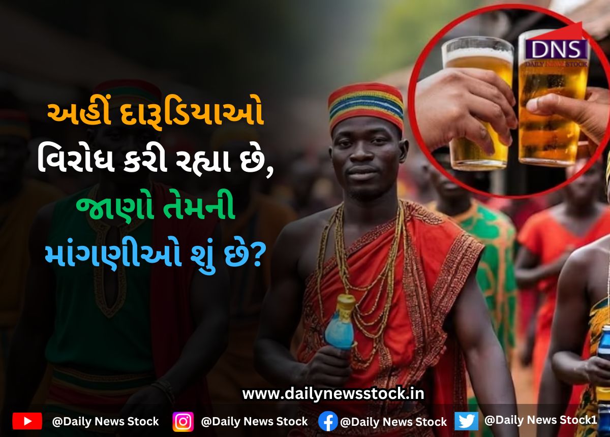 ADBHUT : અહીં દારૂડિયાઓ વિરોધ કરી રહ્યા છે, જાણો તેમની માંગણીઓ શું છે?